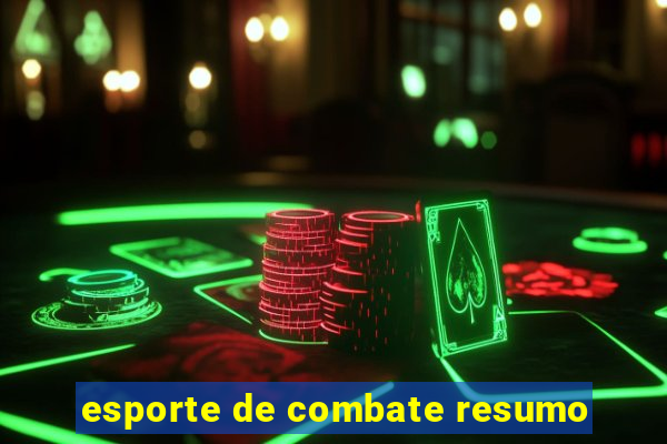 esporte de combate resumo